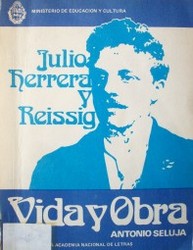 Julio Herrera y Reissig : vida y obra