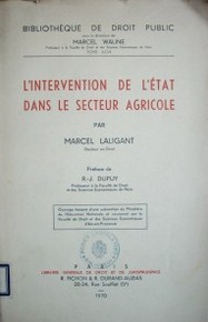 L'intervention de l'état dans le secteur agricole