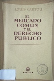 El Mercado Común  y el Derecho Público