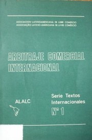 Arbitraje comercial internacional