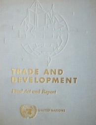 Proceedings of the United Nations Conference on Trade and Development