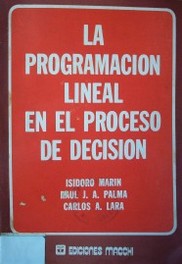 La programación lineal en el proceso de decisión