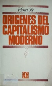 Orígenes del Capitalismo Moderno