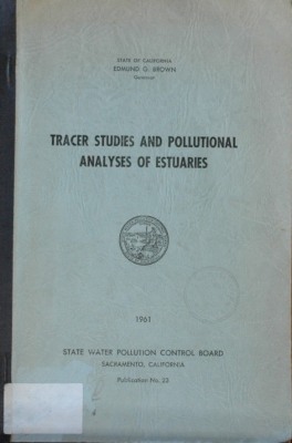 Tracer studies and pollutional analyses of estuaries