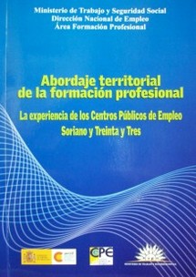 Abordaje territorial de la formación profesional : la experiencia de los Centros Públicos de Empleo