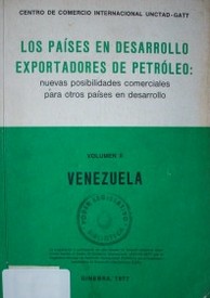 Los países en desarrollo exportadores de petróleo : nuevas posibilidades comerciales para otros países en desarrollo