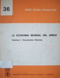 La economía mundial del arroz