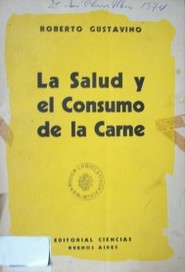 La salud y el consumo de la carne