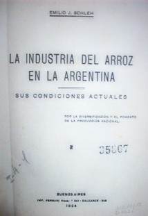 La industria del arroz en la Argentina