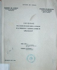 Informe de la Misión de Estudio sobre la situación de la producción y económica lechera en Uruguay