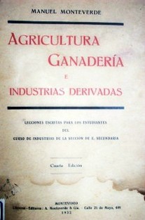 Agricultura, ganadería e industrias derivadas