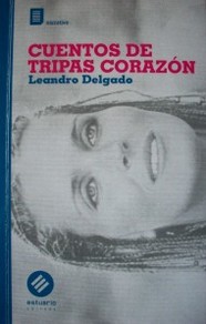 Cuentos de tripas corazón