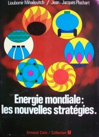 Energie mondiale: les nouvelles stratégies
