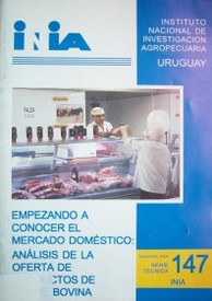 Empezando a conocer el mercado doméstico: análisis de la oferta de productos de carne bovina