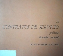 Los contratos de servicio : problema de carácter nacional