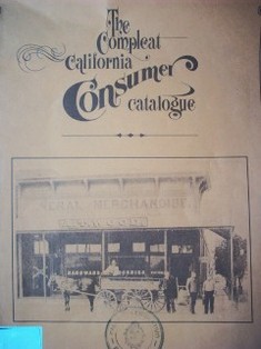 The compleat Carlifornia Consumer catalogue