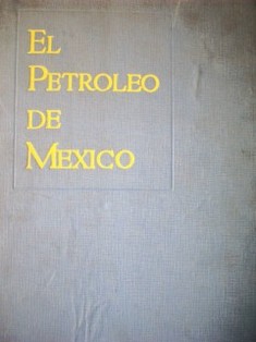 El petróleo de México