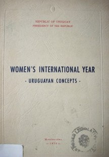 Women's international year : uruguayan concepts