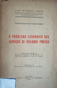 O problema económico dos servicos de utilidade pública