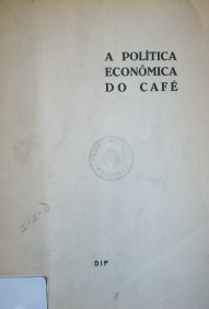 A política econômica do café