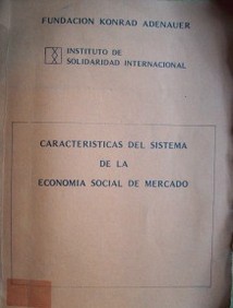 Características del sistema de la economía social de mercado