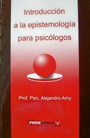 Introducción a la epistemología para psicólogos