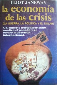 La economía de las crisis