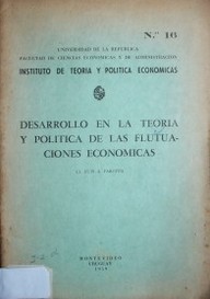 Desarrollo en la teoría y política de las fluctuaciones económicas