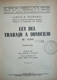 Ley del trabajo a domicilio ( No. 12.713) : comentada