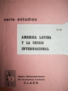 América Latina y la crisis internacional