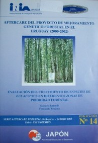 Evaluación del crecimiento de especies de eucalyptus en diferentes zonas de prioridad forestal