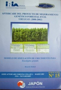 Modelo de simulación de crecimiento para eucalyptus grandis