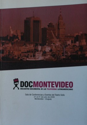 DocMontevideo : Encuentro Documental de las Televisoras Latinoamericanas