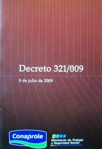 Decreto Nº 321/009 : 9 de Julio de 2009