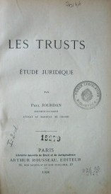 Les trusts : étude juridique