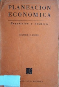 Planeación económica : exposición y análisis