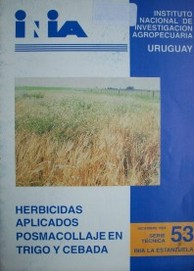 Herbicidas aplicados posmacollaje en trigo y cebada