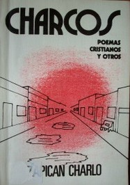 Charcos : poemas cristianos y otros