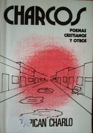 Charcos : poemas cristianos y otros