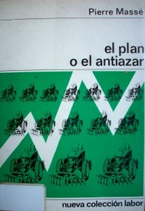 El plan o el antiazar