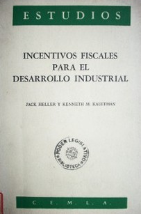 Incentivos fiscales para el desarrollo industrial