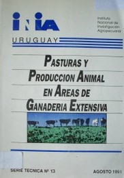 Pasturas y producción animal en areas de ganadería extensiva