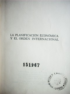 La planificación económica y el orden internacional