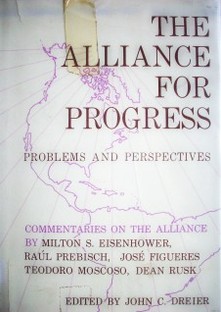The alliance for progress : problems and perspectives