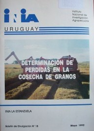 Determinación de pérdidas en la cosecha de granos