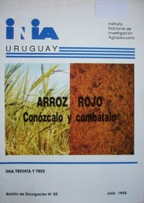 Arroz rojo : conózcalo y combátalo