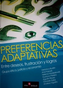 Preferencias adaptativas entre deseos, frustación y logros.