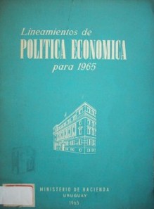 Lineamientos de política económica para 1965