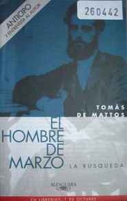 El hombre de marzo : la búsqueda