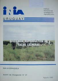 Eficiencia reproductiva en vacas lecheras